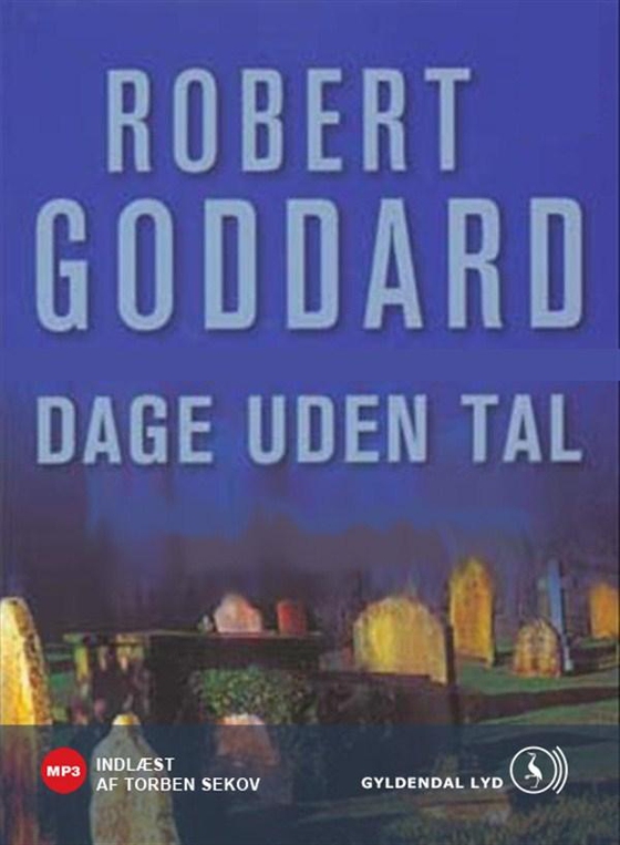 Dage uden tal. (lydbog) af Robert Goddard