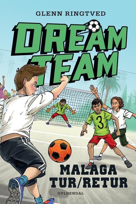 Dreamteam 5 - Malaga tur/retur (e-bog) af Glenn Ringtved