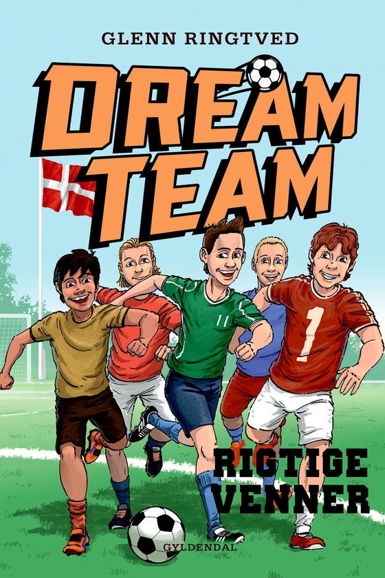 Dreamteam 9 - Rigtige venner (e-bog) af Glenn Ringtved