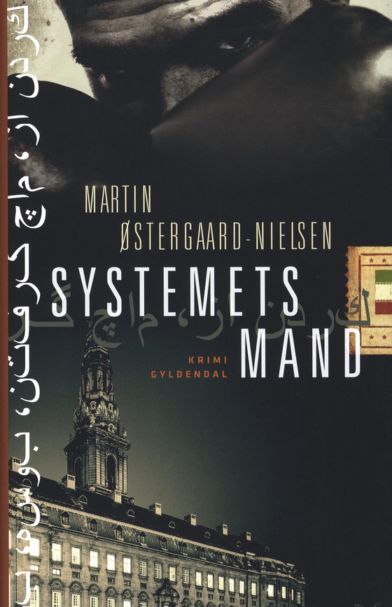 Systemets mand (e-bog) af Martin Østergaard-Nielsen