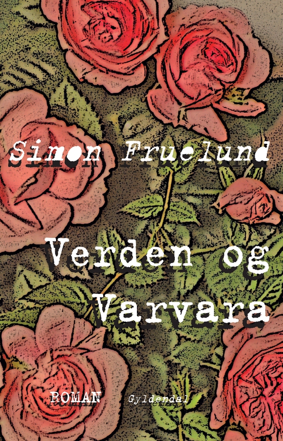 Verden og Varvara (e-bog) af Simon Fruelund