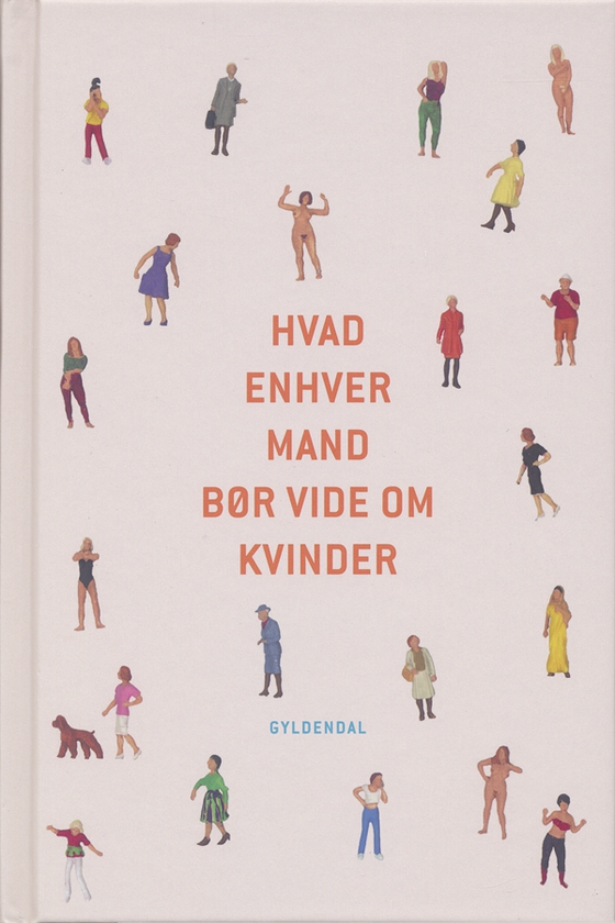 Hvad enhver mand bør vide om kvinder