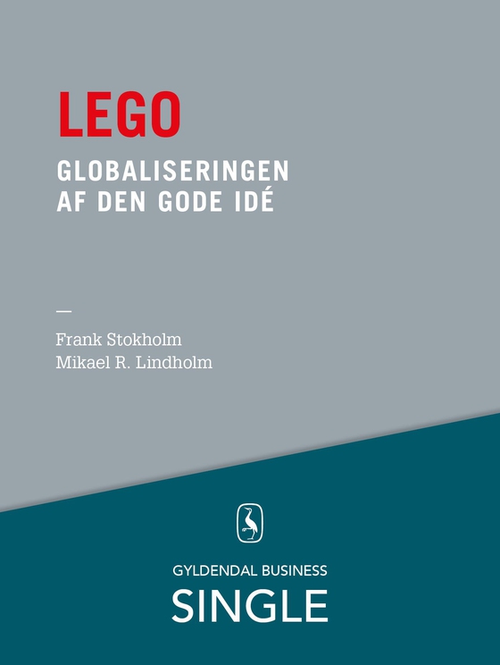 Lego - Den danske ledelseskanon, 3