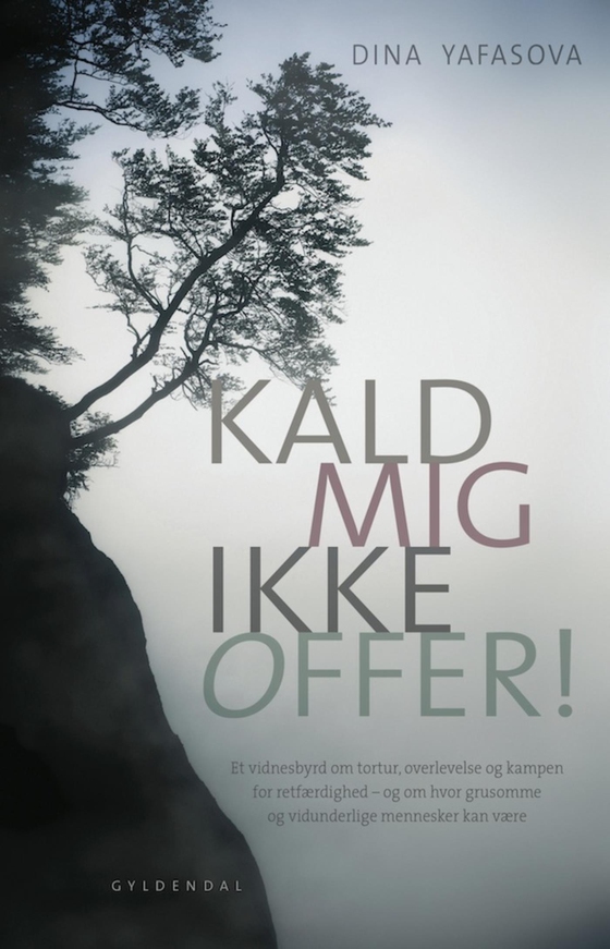 Kald mig ikke offer! (e-bog) af Dina Yafasova