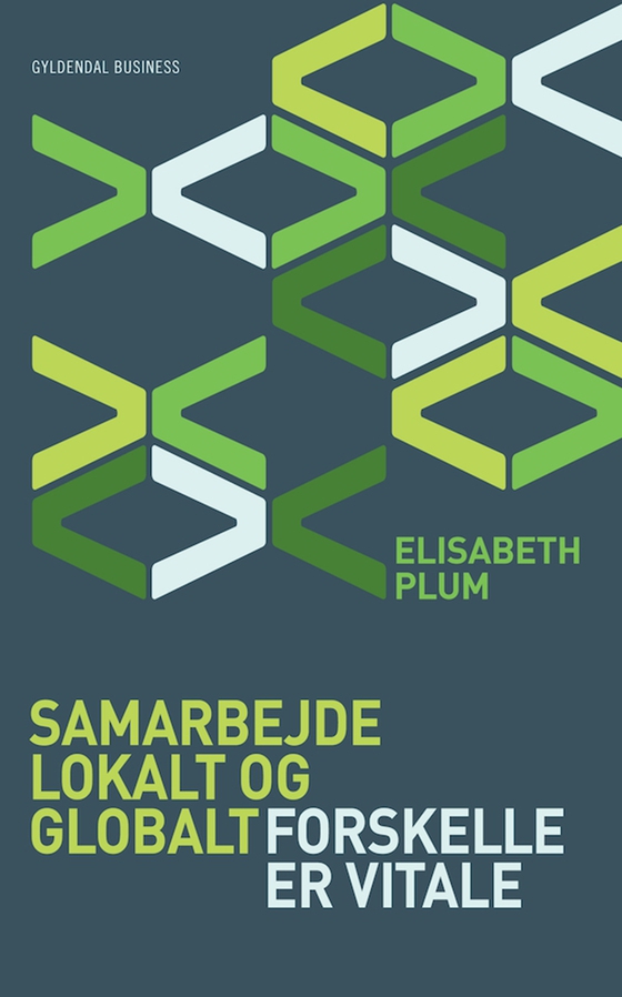 Samarbejde lokalt og globalt - Forskelle er vitale (e-bog) af Elisabeth Plum