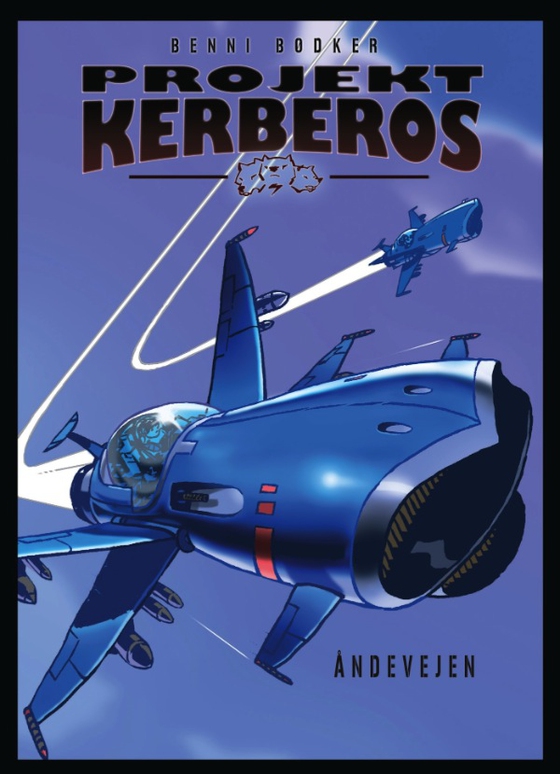 Projekt Kerberos 6 - Åndevejen (e-bog) af Benni Bødker