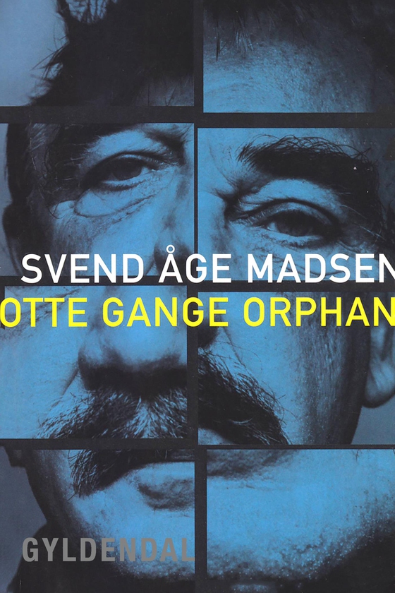 otte gange orphan (e-bog) af Svend Åge Madsen