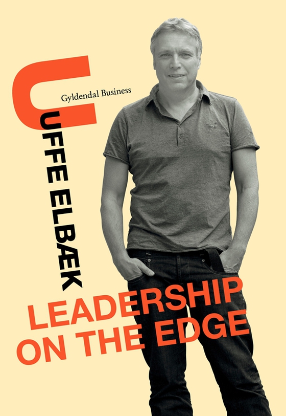 Leadership on the Edge (e-bog) af Uffe Elbæk