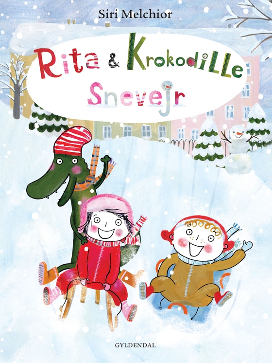 Rita og Krokodille. Snevejr - Lyt&læs