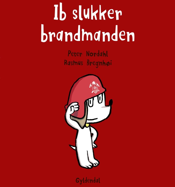 Ib slukker brandmanden - Lyt&læs (e-bog) af Rasmus Bregnhøi