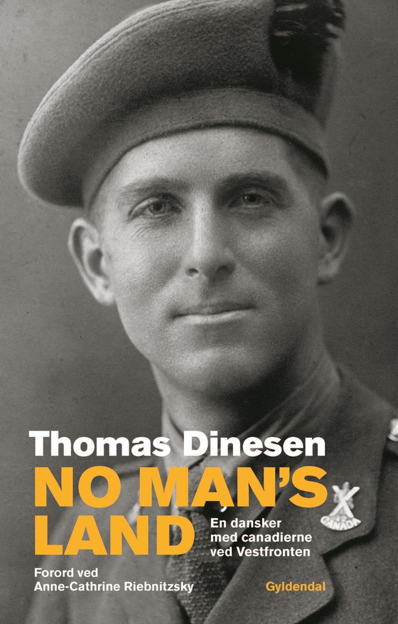 No Man's Land - En dansker med canadierne ved vestfronten (e-bog) af Thomas Fasti Dinesen