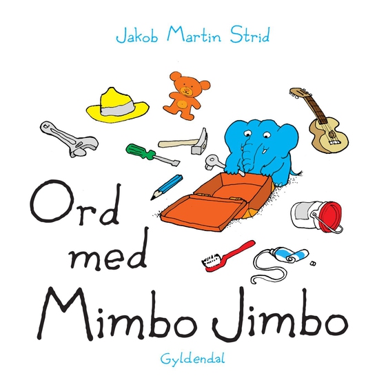 Ord med Mimbo Jimbo - Lyt&læs (e-bog) af Jakob Martin Strid