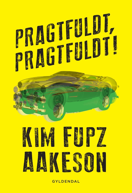 Pragtfuldt, pragtfuldt (e-bog) af Kim Fupz Aakeson