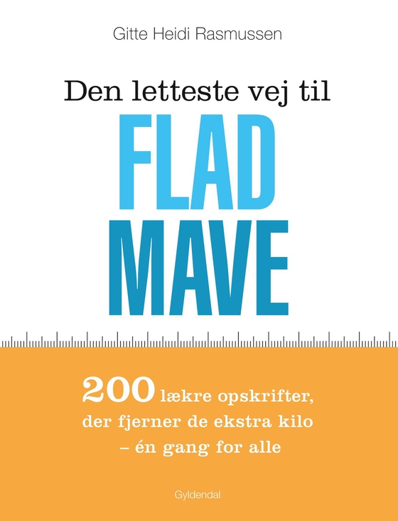 Den letteste vej til flad mave