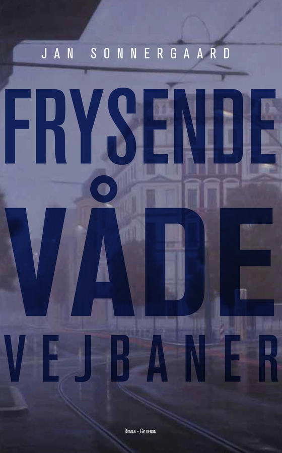 Frysende våde vejbaner (e-bog) af Jan Sonnergaard