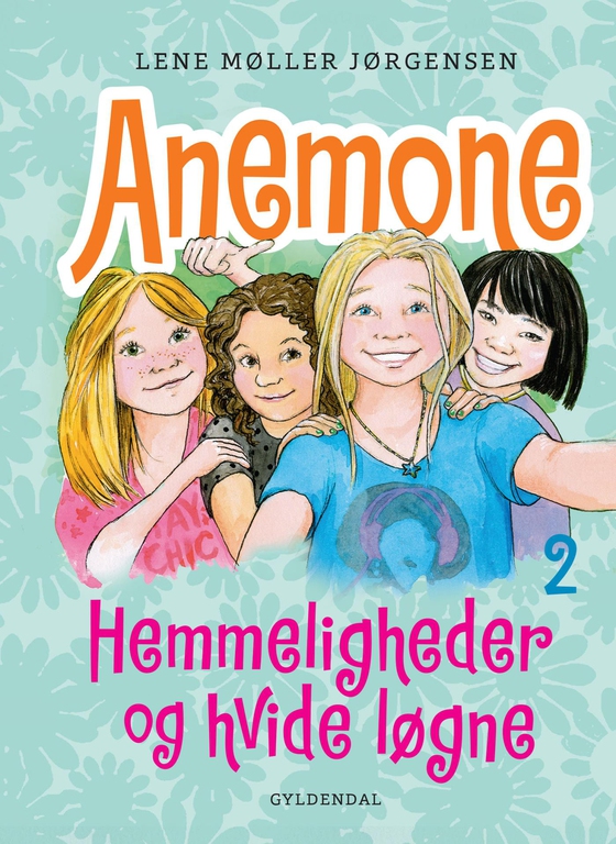 Anemone 2 - Hemmeligheder og hvide løgne (e-bog) af Lene Møller Jørgensen