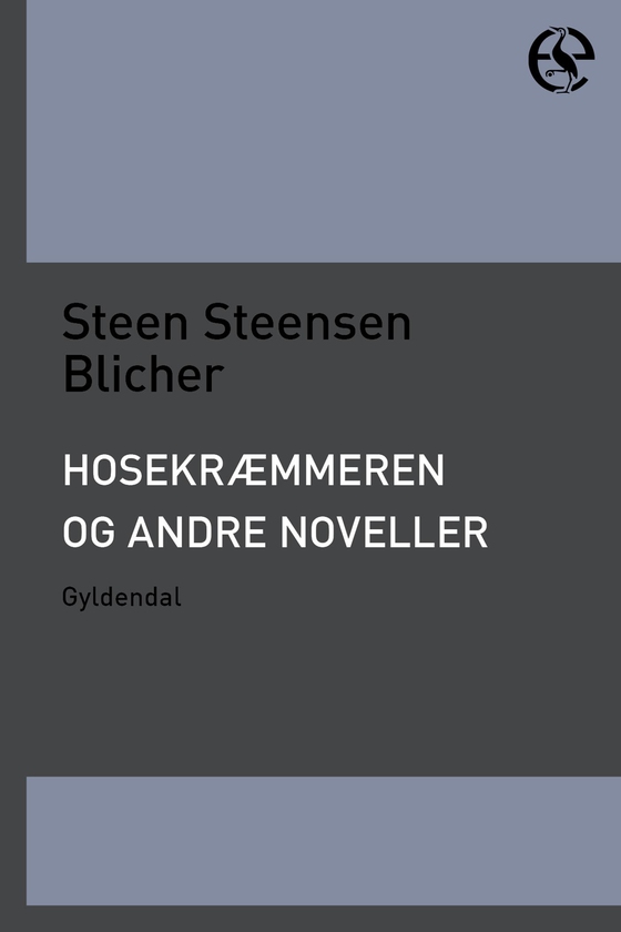 Hosekræmmeren og andre noveller (e-bog) af Steen Steensen Blicher