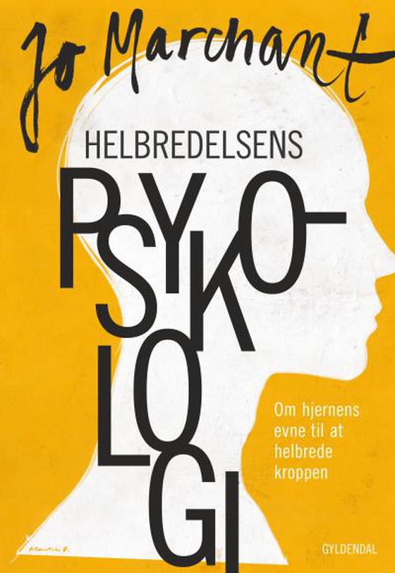 Helbredelsens psykologi - Om hjernens evne til at helbrede kroppen (lydbog) af Jo Marchant