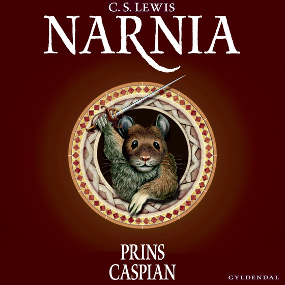 Narnia 4 - Prins Caspian (lydbog) af C. S. Lewis