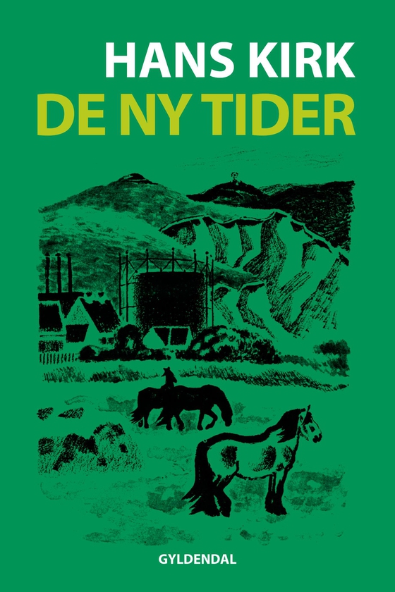 De ny tider (e-bog) af Hans Kirk