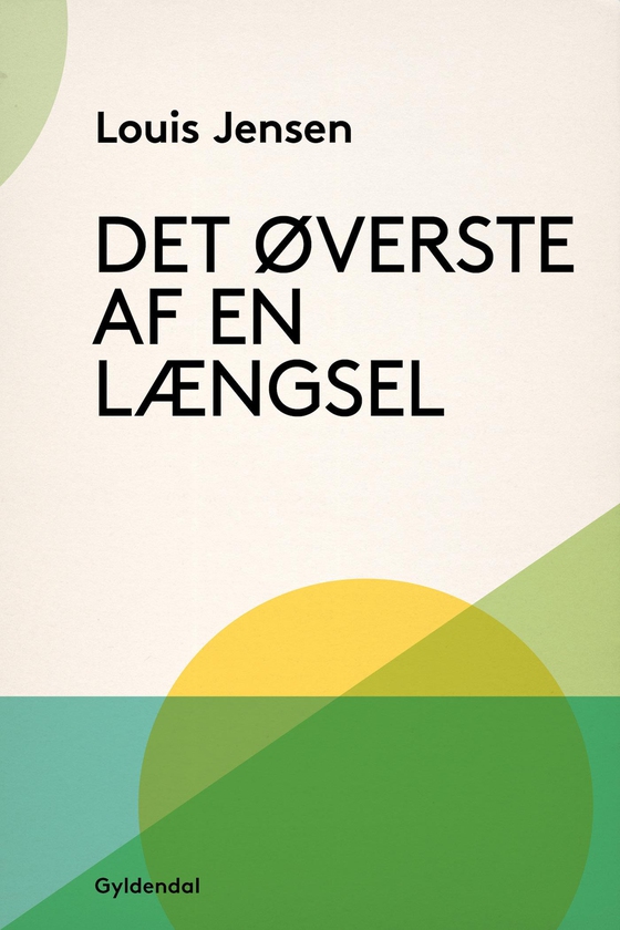 Det øverste af en længsel (e-bog) af Louis Jensen