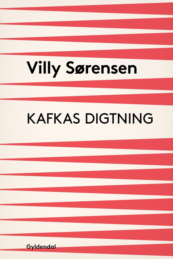 Kafkas digtning (e-bog) af Villy Sørensen