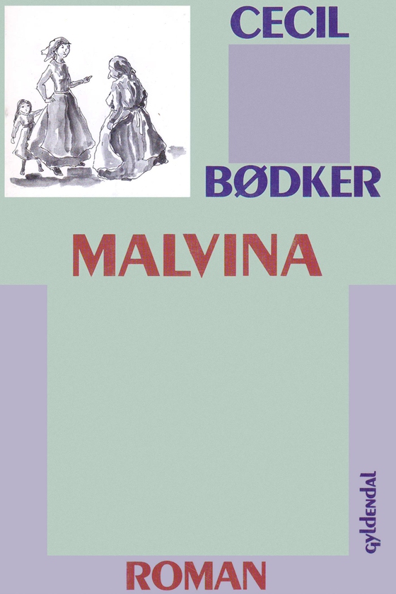 Malvina (e-bog) af Cecil Bødker