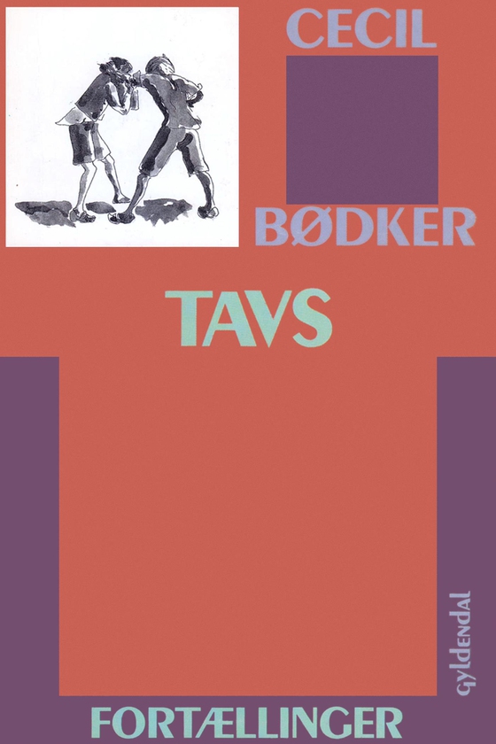 Tavs - Fortællinger (e-bog) af Cecil Bødker