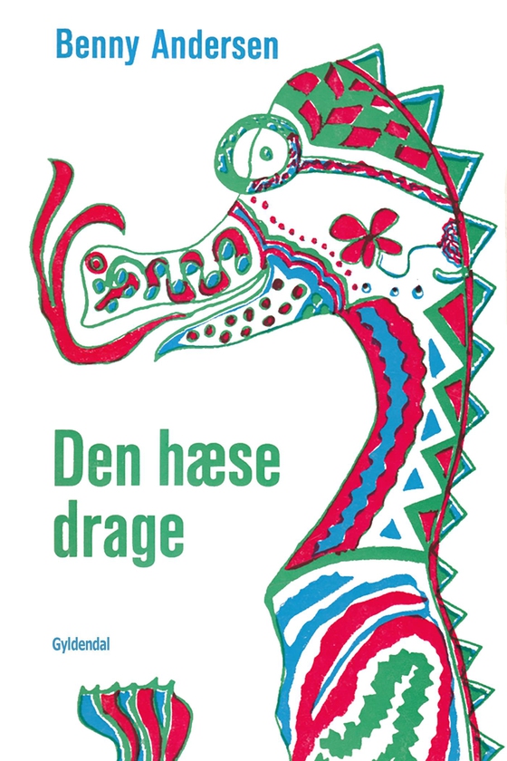 Den hæse drage (e-bog) af Benny Andersen