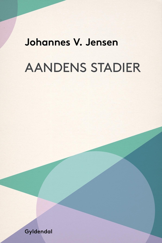 Aandens Stadier (e-bog) af Johannes V. Jensen