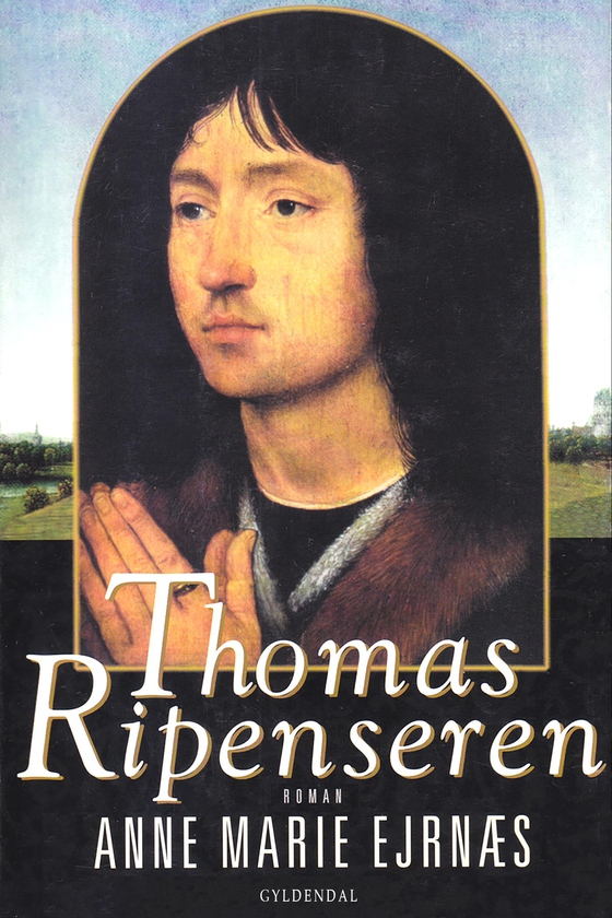 Thomas Ripenseren (e-bog) af Anne Marie Ejrnæs