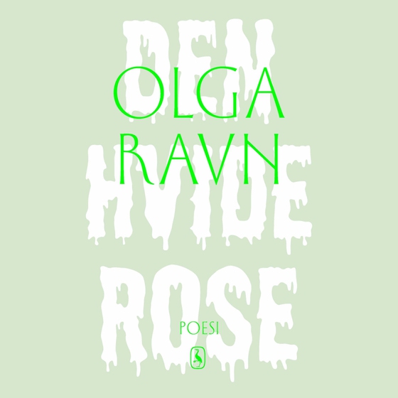 Den hvide rose (lydbog) af Olga Ravn