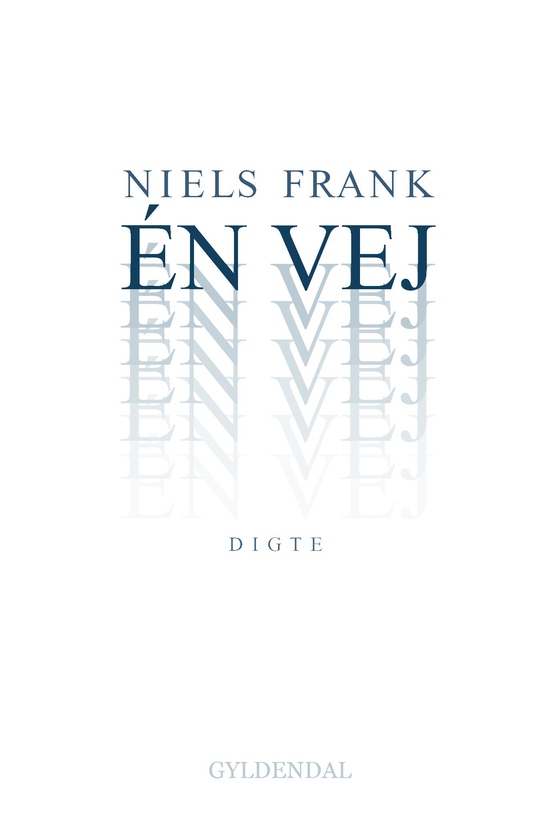 Én vej (e-bog) af Niels Frank