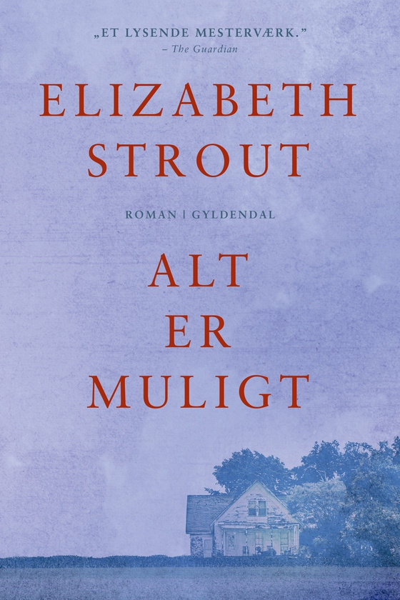 Alt er muligt (lydbog) af Elizabeth Strout