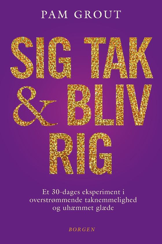 Sig tak og bliv rig