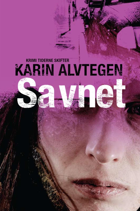 Savnet (e-bog) af Karin Alvtegen