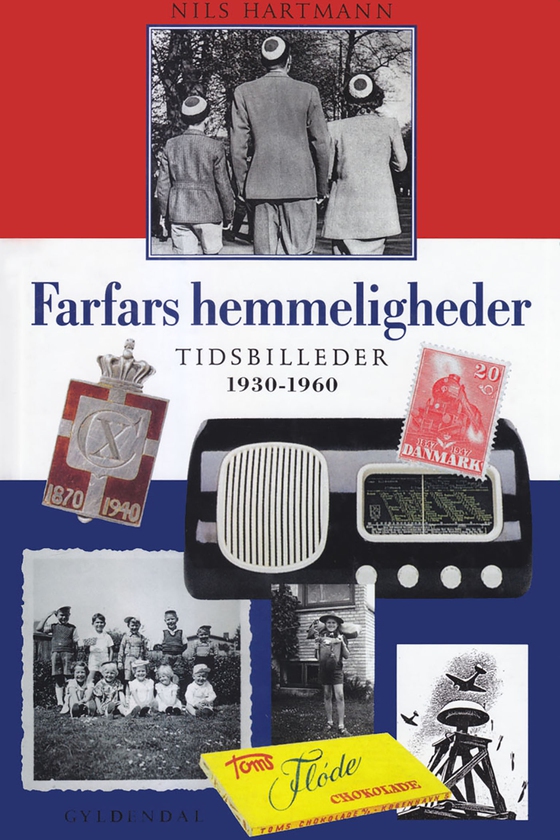 Farfars hemmeligheder (e-bog) af Nils Hartmann