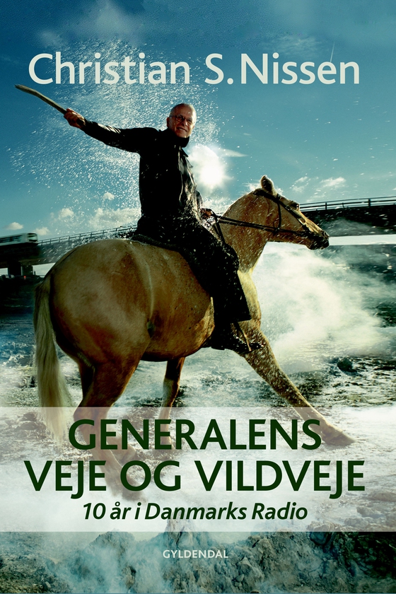 Generalens veje og vildveje