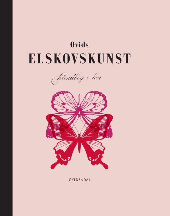 Ovids elskovskunst - Håndbog i hor (e-bog) af Ovid