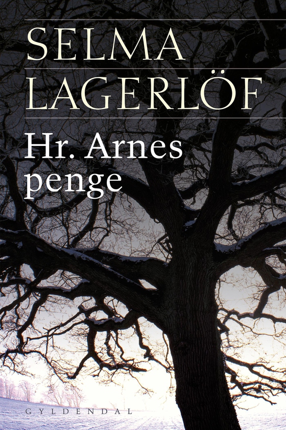 Hr. Arnes penge (e-bog) af Selma Lagerlöf