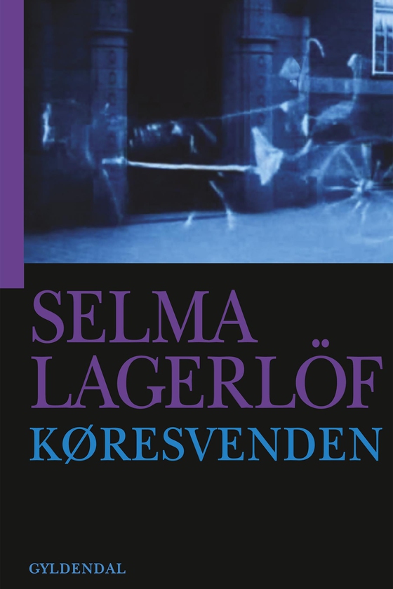 Køresvenden (e-bog) af Selma Lagerlöf