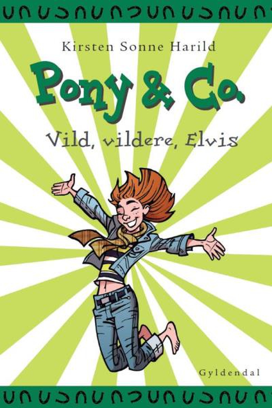 Pony & Co. 11 - Vild, vildere, Elvis