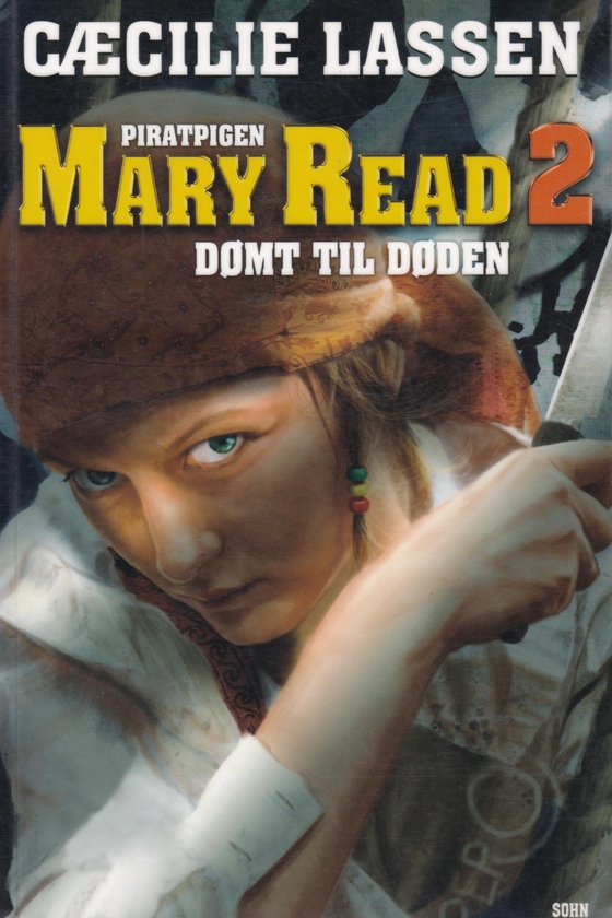 Piratpigen Mary Read dømt til døden (e-bog) af Cæcilie Lassen