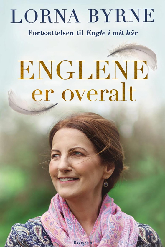 Englene er overalt - Fortsættelsen til engle i mit hår (e-bog) af Lorna Byrne