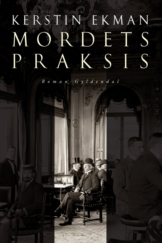 Mordets praksis (e-bog) af Kerstin Ekman