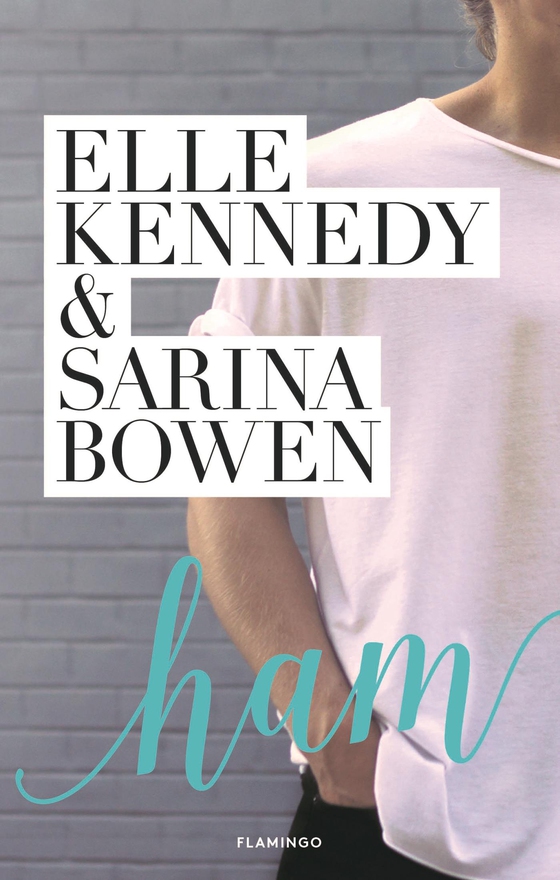 Ham (e-bog) af Sarina Bowen