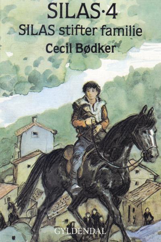 Silas 4 - Silas stifter familie (lydbog) af Cecil Bødker