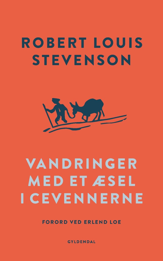 Vandringer med et æsel i Cevennerne (e-bog) af Robert Louis Stevenson
