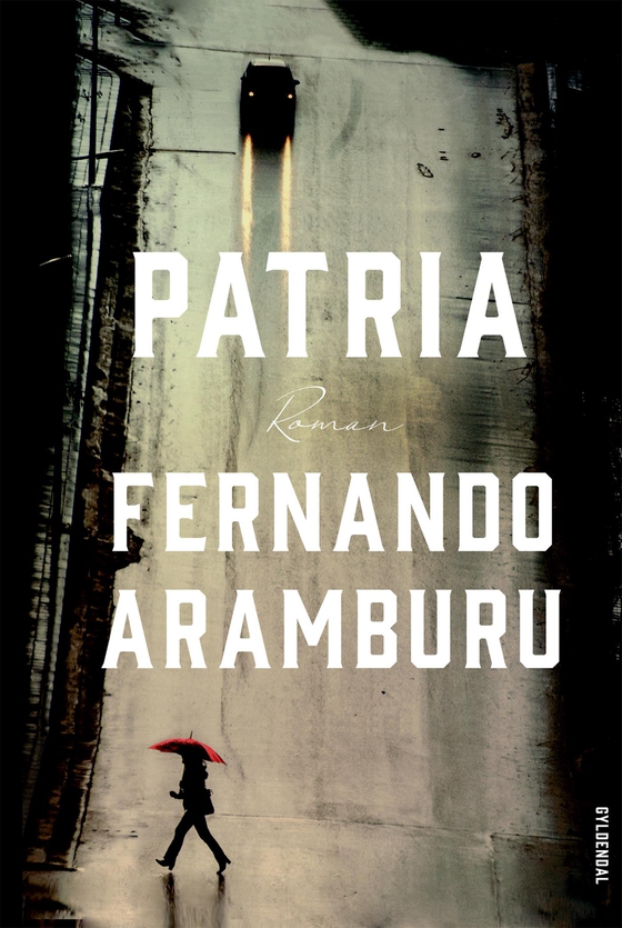 Patria (e-bog) af Fernando Aramburu