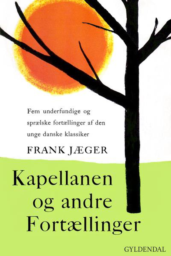 Kapellanen og andre fortællinger (lydbog) af Frank Jæger